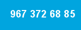 967 372 68 85